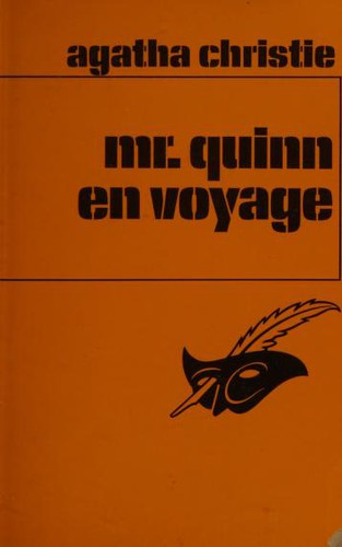 Agatha Christie: Monsieur quinn en voyage (French language, 1985, Editions du Masque)