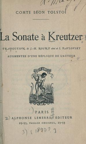 Leo Tolstoy: La sonate à Kreutzer. (French language, 1890, A. Lemerre)