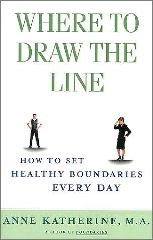 Anne Katherine: Where to Draw the Line (Paperback, 2000, Fireside)