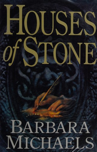 Barbara Michaels: Houses of stone (1994, Piatkus)