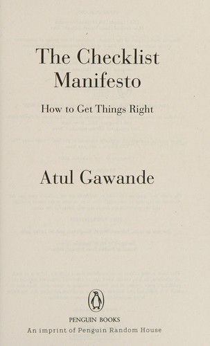 Atul Gawande: The checklist manifesto (2014, Penguin Random House)