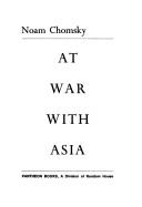 Noam Chomsky: At war with Asia. --