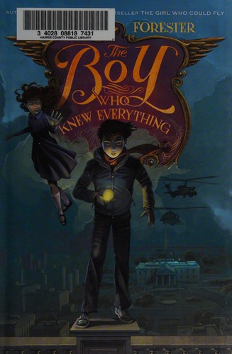 Victoria Forester: The boy who knew everything (2015)