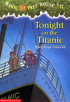 Mary Pope Osborne: Tonight on the Titanic (1999, Scholastic, Inc.)
