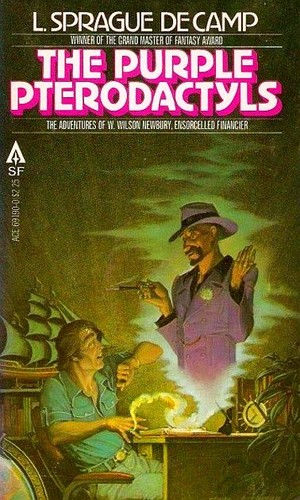 Lyon Sprague de Camp: The purple pterodactyls (1980, Ace Books)