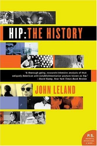 John Leland undifferentiated: Hip (Paperback, 2005, Harper Perennial)
