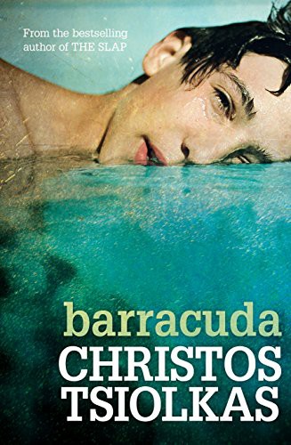 Christos Tsiolkas: Barracuda (Paperback, 2013, Allen & Unwin)