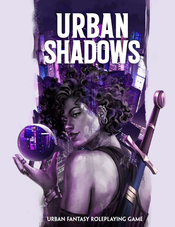 Andrew Medeiros, Helena Real, Mark Diaz Truman, Elizabeth Chaipraditkul, Brendan Conway, Kate Bullock, Sarah Doom, Reyna M.: Urban Shadows (EBook, Magpie Games)