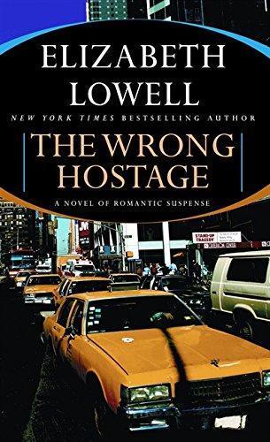 Ann Maxwell: The Wrong Hostage (St. Kilda Consulting, #2) (2007)