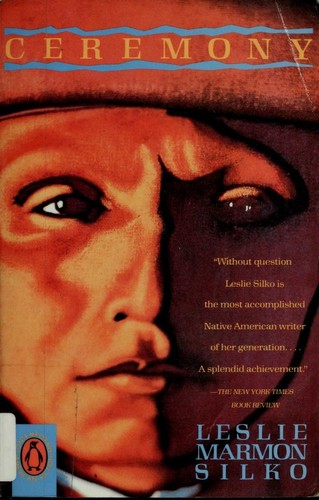 Leslie Marmon Silko: Ceremony (1986, Penguin Books)