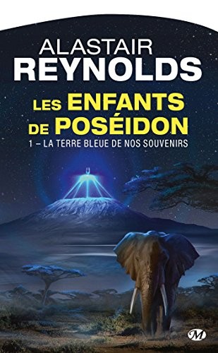 Alastair Reynolds (duplicate): Les Enfants de Poséidon, T1 (Paperback, 2016, BRAGELONNE)