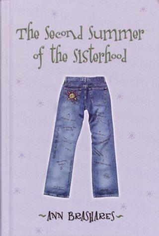 Ann Brashares: The Second Summer of the Sisterhood (Sisterhood #2) (2003, Delacorte)