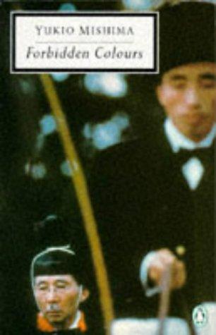 Yukio Mishima: Forbidden Colours (Twentieth Century Classics) (Hardcover, Spanish language, 1995, Penguin Books)