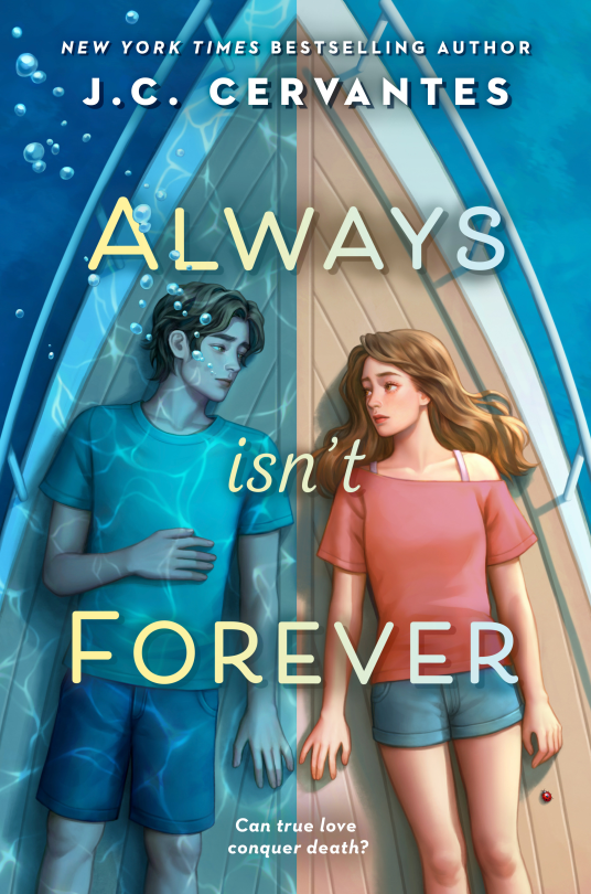 J. C. Cervantes: Always Isn't Forever (2023, Penguin Young Readers Group)