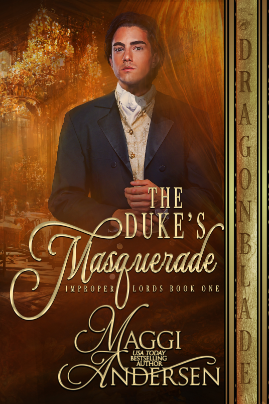 Maggi Andersen: The Duke's Masquerade (2023, Dragonblade Publishing)