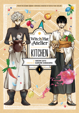 Hiromi Sato, Kamome Shirahama: Witch Hat Atelier Kitchen 1 (2023, Kodansha America, Incorporated)