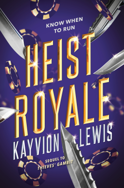 Kayvion Lewis: Heist Royale : Heist Royale (2024, Penguin Young Readers Group)