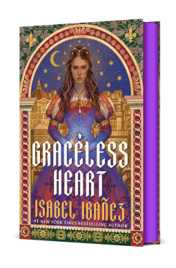 Isabel Ibañez: Graceless Heart (2026, Saturday Books)