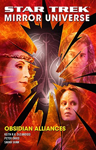 Keith R. A. DeCandido, Peter David, Sarah Shaw: Star Trek : Mirror Universe (2007, Simon & Schuster, Limited)