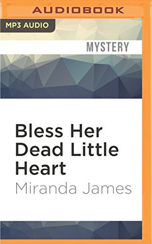 Jorjeana Marie, Miranda James: Bless Her Dead Little Heart (AudiobookFormat, 2016, Audible Studios on Brilliance, Audible Studios on Brilliance Audio)