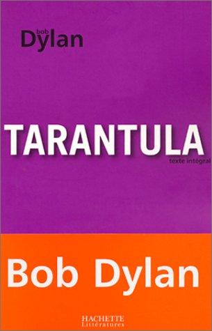 Bob Dylan: Tarantula (Paperback, French language, 2001, Hachette Littérature)