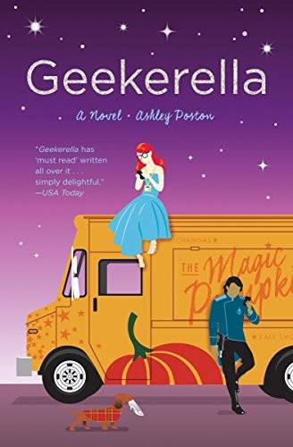 Ashley Poston: Geekerella (2018, Quirk Books)
