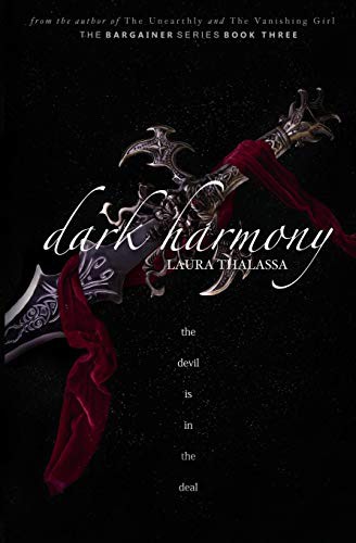 Laura Thalassa: Dark Harmony (Paperback, 2018, Independently published, Independently Published)