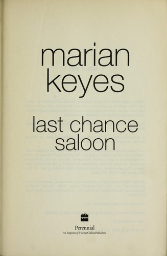 Marian Keyes: Last Chance Saloon (2003, Perennial)