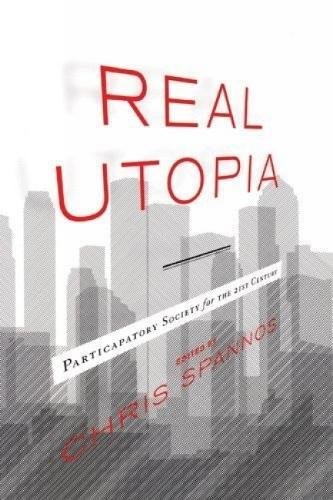 Chris Spannos: Real Utopia (Paperback, 2008, AK Press, Brand: AK Press)