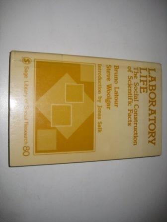 Bruno Latour, Steve Woolgar: Laboratory Life (1979)