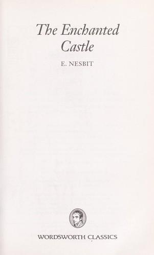 Edith Nesbit: The enchanted castle (1994)