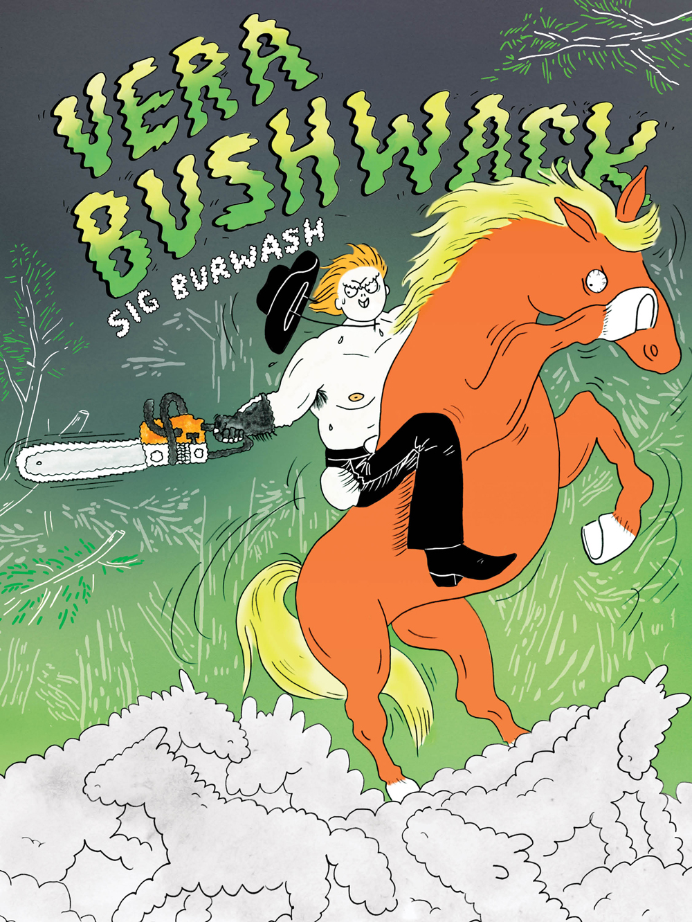 Sig Burwash: Vera Bushwack (2024, Drawn & Quarterly Publications)