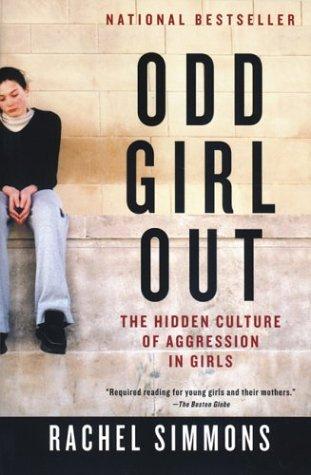 Rachel Simmons: Odd Girl Out (2003, Harvest Books)