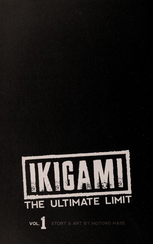 Motoro Mase: Ikigami (2009, Viz Media)