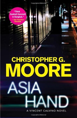 Moore, Christopher: Asia Hand (1993, White Lotus)
