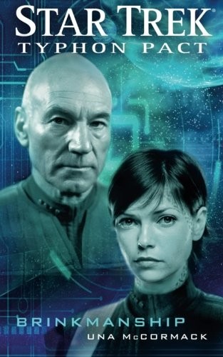 Una McCormack: Brinkmanship: Typhon Pact, Book Eight (Paperback, 2016, Gallery Books)