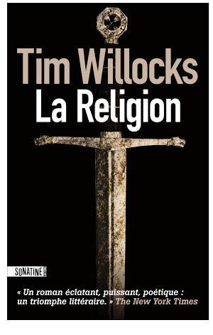 Tim Willocks: La Religion (French language)