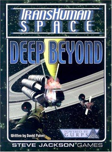 David Pulver: Transhuman Space: Deep Beyond (Paperback, 2003, Steve Jackson Games)
