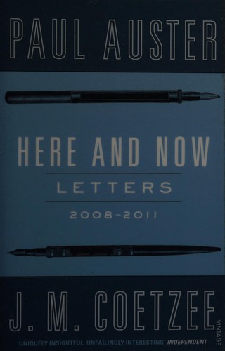 J. M. Coetzee: Here and Now (2014, Penguin Random House)
