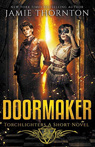 Jamie Thornton: Doormaker (Paperback, 2019, Igneous Books)