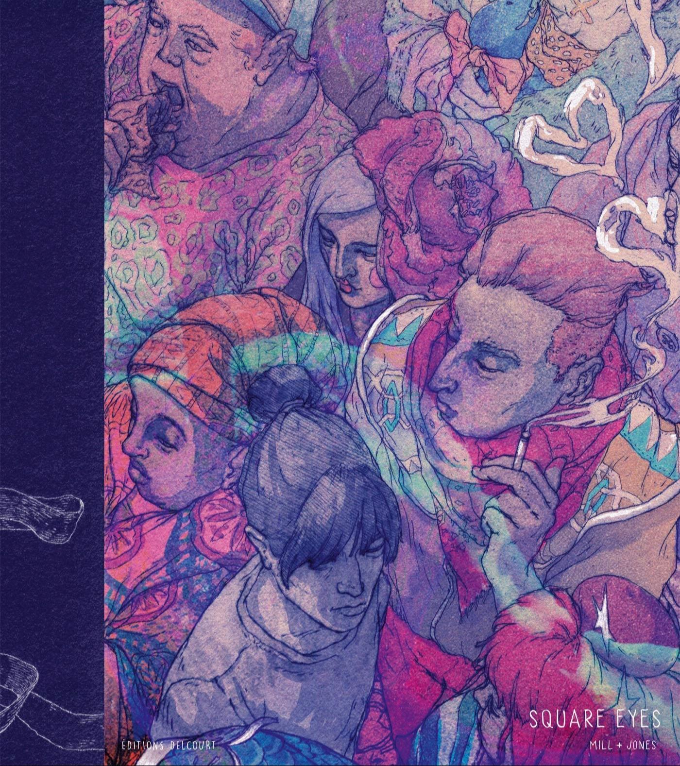 Anna Mill, Luke Jones: Square Eyes (French language, 2020, Delcourt)