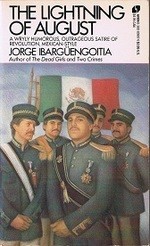 Jorge Ibargüengoitia: The Lightning of August (Paperback, 1986, Avon Books)