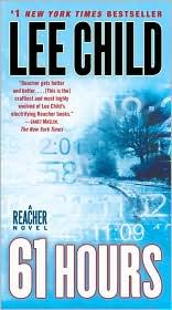 Lee Child: 61 hours (2010, Dell)
