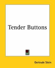 Gertrude Stein: Tender Buttons (2004, Kessinger Publishing)