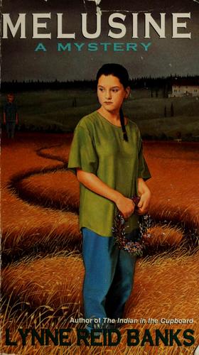 Lynne Reid Banks: Melusine (1991, Harpercollins Childrens Books)