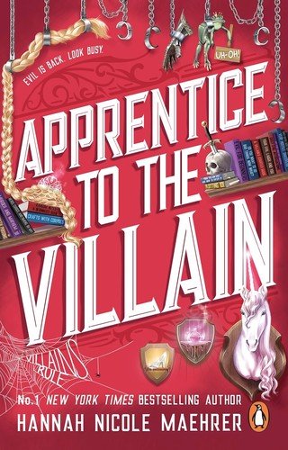 Hannah Nicole Maehrer: Apprentice to the Villain (EBook, 2024, Entangled Publishing, LLC)