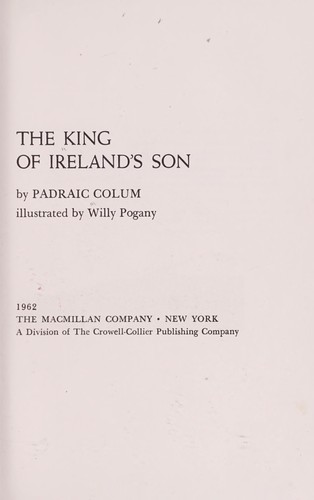 Padraic Colum: The King of Ireland's son. (1916, Macmillan)