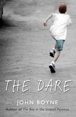 John Boyne: The Dare (Paperback, 2009, Black Swan)