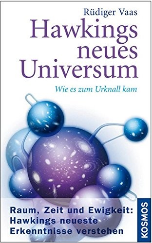 Elke Dehmel: Hawkings neues Universum (2008, Kosmos Verlags-GmbH)