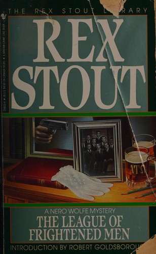 Rex Stout: The League of Frightened Men (Paperback, 1992, Bantam Books)